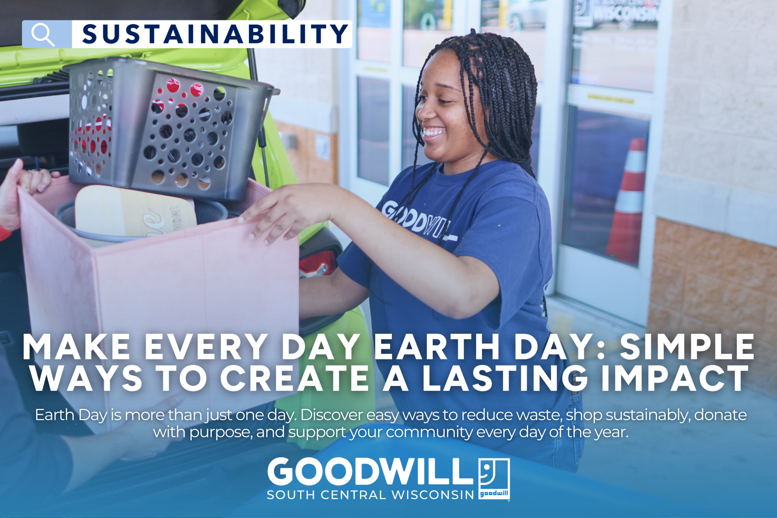 Make Every Day Earth Day: Simple Ways to Create a Lasting Impact